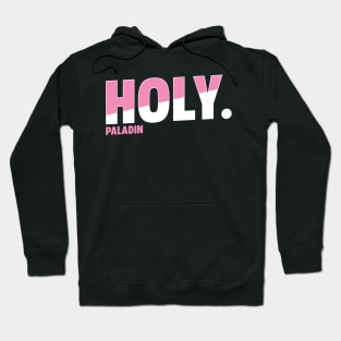 Holy Paladin Hoodie